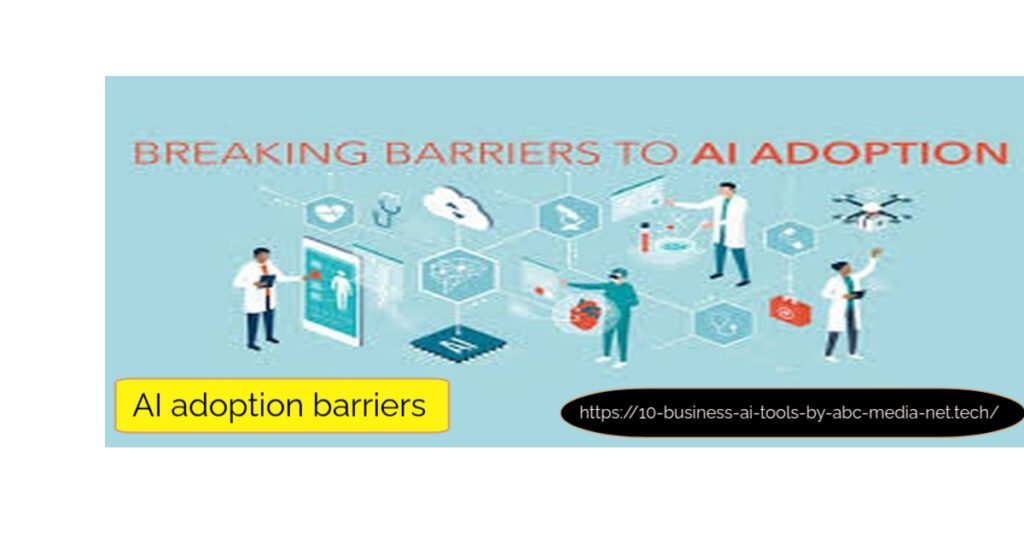 AI adoption barriers