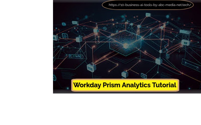 Workday Prism Analytics Tutorial