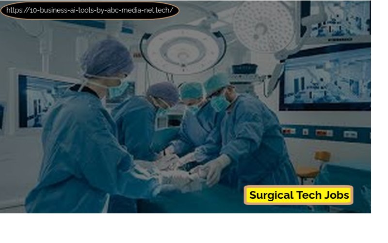 Surgical Tech Jobs