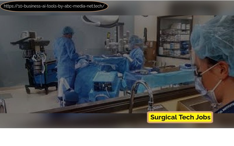 Surgical Tech Jobs