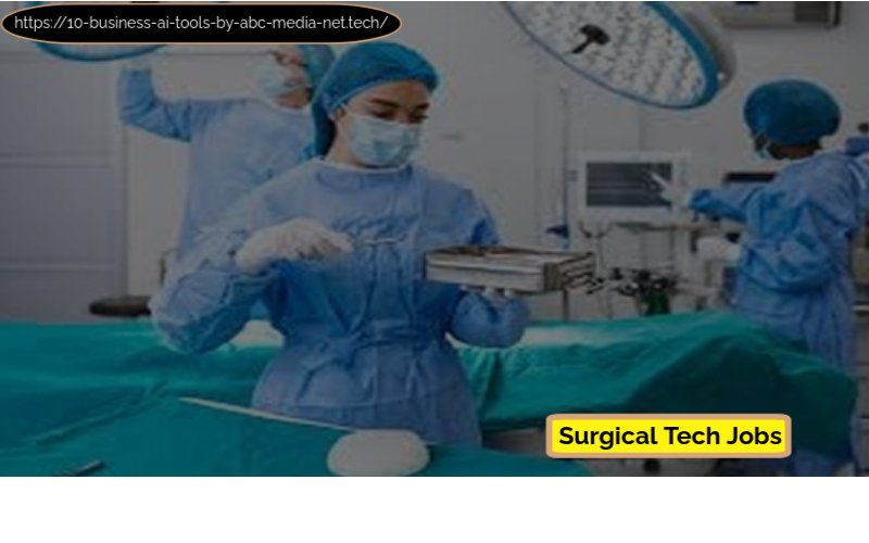 Surgical Tech Jobs